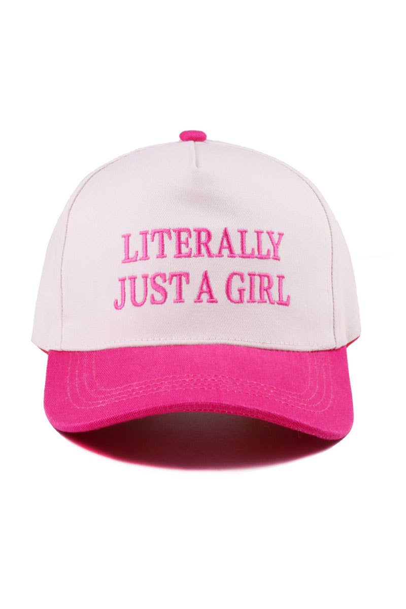 Literally Just A Girl Hat