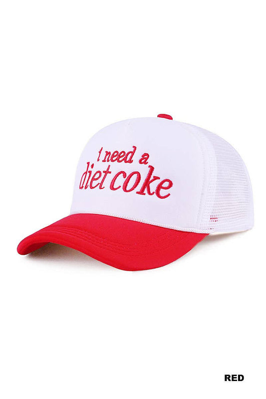 I Need A Diet Coke Hat- Red
